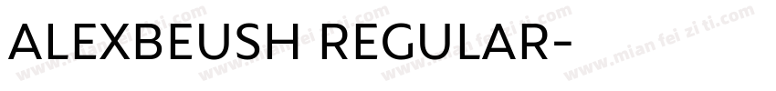 ALEXBEUSH REGULAR字体转换